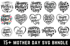 15 Mother Day Svg Bundle Svg Bundle |Mother Day SVG Cut file Product Image 1