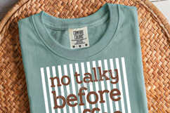 Preppy No Talky Before Coffee Png | Funny Striped Coffee Png Product Image 5
