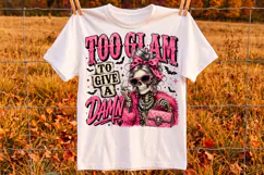 Preppy Skeleton PNG Design,Too Glam to Give a Damn Product Image 2