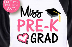 Miss PreK Grad Svg Preschool Svg pre-k graduation svg Product Image 1