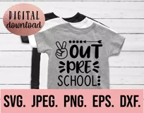 Peace Out PreSchool SVG - Last Day Preschool Graduation Product Image 2