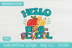 1st Day of School Hello Preschool Sublimation PNG Product Image 2