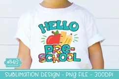 1st Day of School Hello Preschool Sublimation PNG Product Image 3