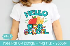 1st Day of School Hello Preschool Sublimation PNG Product Image 4
