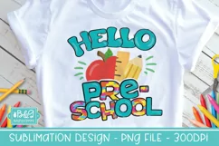 1st Day of School Hello Preschool Sublimation PNG Product Image 1