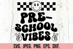 Preschool Vibes SVG - Back To School SVG - Pre Kinder PNG Product Image 5