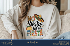 No Siesta, Let’s Fiesta PNG, Cinco de Mayo PNG Sublimation Product Image 2