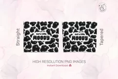 Just A Little Moody Tumbler Wrap PNG, 3D Sublimation Design Product Image 3