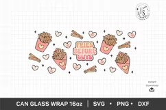 Fries Before Guys SVG, Fries SVG, Can Glass Full Wrap 16 oz Product Image 4