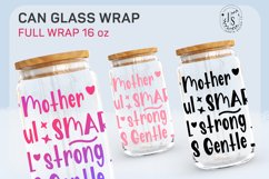 Mothers Day 16oz, Mom Day Can Glass Full Wrap Seamless Product Image 3
