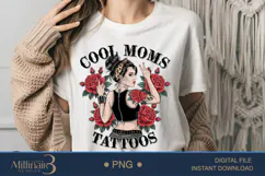 Funny Mothers Day Cool Mom Have Tattoos Png Sublimation Product Image 1