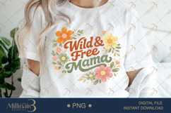Wild Free Mama PNG, Boho Floral Mom Quote Design, Retro Wild Product Image 1