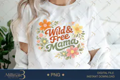 Wild Free Mama PNG, Boho Floral Mom Quote Design, Retro Wild Product Image 1