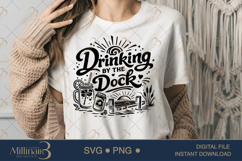 Drinking by the Dock SVG PNG, Funny Lake Vacation Shirt Desi Product Image 1