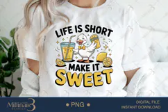 Life Is Short Make It Sweet PNG | Cute Summer Goose Clipart Product Image 1