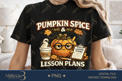 Pumpkin Spice And Lesson Plans PNG, Cute Fall Teacher Design Product Image 1