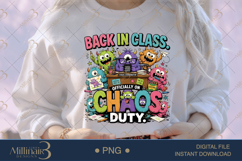Back in Class Back on Chaos Duty PNG, Funny Teacher Back to Product Image 1