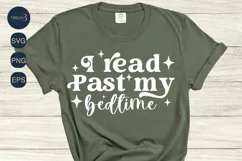 I Read Past My Bedtime SVG PNG Sublimation|Book Lover Club Product Image 1
