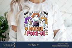 Hocus Poke Us Nurse PNG |Funny Witchy Halloween Sublimation Product Image 1