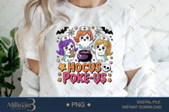 Hocus Poke Us Nurse PNG |Funny Witchy Halloween Sublimation Product Image 1