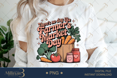 There’s No Day Like Farmer’s Market Day PNG | Rustic Clipart Product Image 1