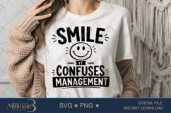 Smile It Confuses Management SVG PNG, Funny Work Quote Digit Product Image 1