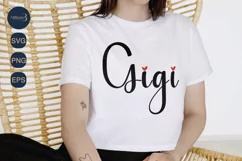 Gigi SVG PGN|Mother's Day|Funny Family Quotes Product Image 1