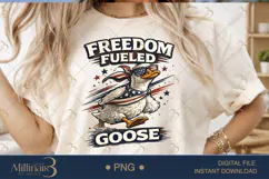 Freedom Fueled Goose PNG, Funny Patriotic Goose Sublimation Product Image 1