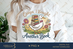 Oops I Bought Another Book Funny Goose PNG Product Image 1
