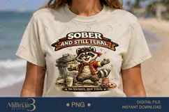 Sober and Still Feral PNG, Funny Raccoon Digital Design, No Product Image 1