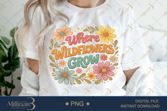 Where Wildflowers Grow PNG, Watercolor Floral Quote Design, Product Image 1