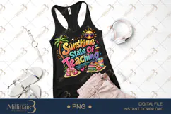 Sunshine State Of Teaching PNG Funny Teacher Summer Clipart Product Image 1