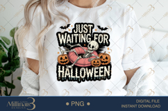 Just Waiting for Halloween Skeleton Halloween PNG Product Image 1