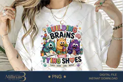 Building Brains and Tying Shoes PNG, Funny Teacher Design Product Image 1