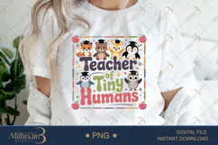 Teacher Of Tiny Humans PNG, Daycare Provider Sublimation Product Image 1