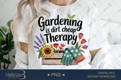 Gardening Is Just Dirty Therapy PNG | Funny Plant Lover Clip Product Image 1