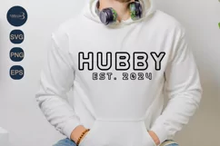 Hubby Est. 2024 SVG PNG Sublimation|Marriage Svg |Groom SVG Product Image 1