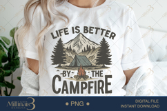 Life Is Better By The Campfire PNG Product Image 1