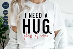 I Need a Huge Glass of Wine SVG |Funny Wine Design SVG Product Image 1