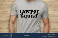 Lawyer SquadSVG PNG Sublimation |Law Graduate SVG Product Image 1