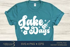 Lake Days SVG PNG Sublimation |Vacation |Lake Vacation Product Image 1