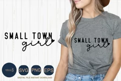 Small Town Girl SVG |Positive Svg|Country Svg. Product Image 1