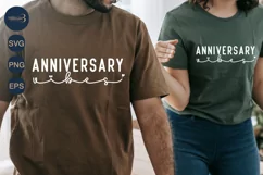 Anniversary Vibes SVG PNG Sublimation|Marriage Svg|Wedding S Product Image 1