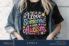 I Love Someone With Autism PNG | Puzzle Piece Autism Aware Product Image 1