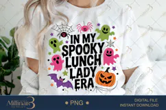 In My Spooky Lunch Lady Era PNG|Funny School Cafeteria Staf Product Image 1