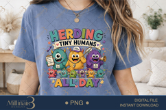 Herding Tiny Humans All Day PNG, Funny Teacher Design for Pr Product Image 1