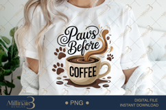 Paws Before Coffee PNG | Funny Pet &amp; Coffee Clipart Product Image 1