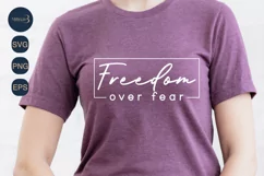 Freedom Over Fear Svg|Positive quote| Motivational Svg Product Image 1
