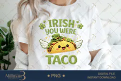 Irish You Were Taco PNG, Funny St Patricks Day Taco Clipart Product Image 1