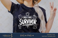 Meeting Survivor SVG PNG, Funny Office Quote Digital Downloa Product Image 2